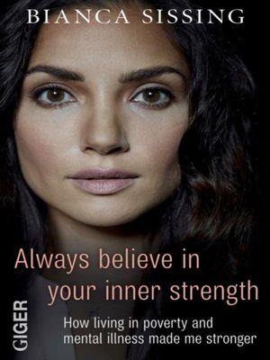 cover image of Always believe in your inner strength